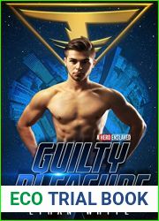 Guilty Pleasure (A Hero Enslaved Book 1)
