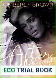After All is Said and Done (Against All Odds Book 3)