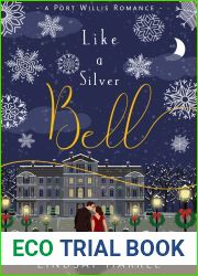 Like a Silver Bell (Port Willis Romance #3)