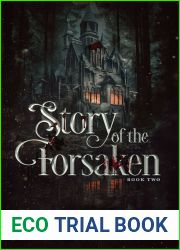 Story of the Forsaken (The World of the Fallen Gates, #2)