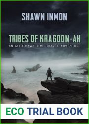 Tribes of Kragdon-ah (Alex Hawk #7)