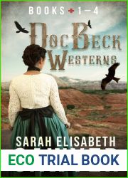 Doc Beck Westerns Boxset: Books 1 - 4