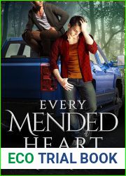 Every Mended Heart (Far From Ruined #3)