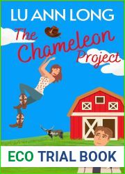 The Chameleon Project (A Texas Romantic Comedy)