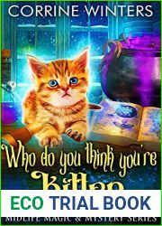 Who Do You Think You|re Kitten (Midlife Magic and Mystery #3)