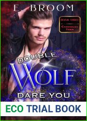 Double Wolf Dare You (Cadenbury Town #3)