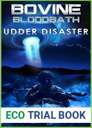 Udder Disaster (Bovine Bloodbath book three)