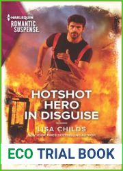 Hotshot Hero in Disguise (Hotshot Heroes, #8)
