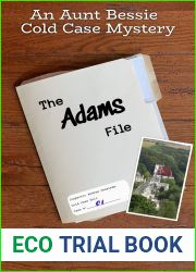 The Adams File (Aunt Bessie Cold Case Mystery #1)