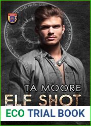 Elf Shot: Special Illustrated Edition (Monster Dads)