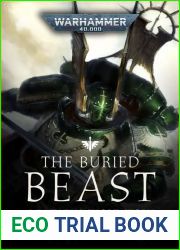 The Buried Beast (Black Library Advent Calendar 2021 #9)
