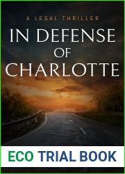 In Defense of Charlotte (Blake County Legal Thriller #2)