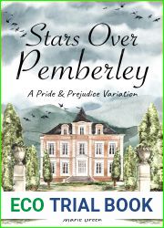 Stars Over Pemberley: A Pride and Prejudice Variation