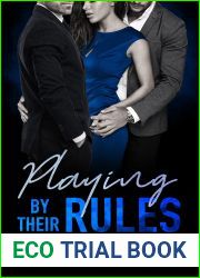 Playing by Their Rules