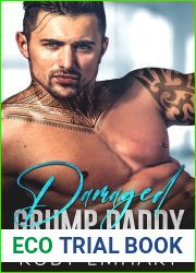 Damaged Grump Daddy (The Boston Billionaires)