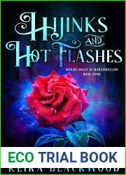 Hijinks and Hot Flashes (Midlife Magic in Marshmallow, #4)