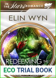 Redeeming the Alien Bounty Hunter: An Alien Mate Romance (Mtoain Bounty Hunters Book 4)