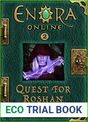 Quest For Roshan (Enora Online, #2)