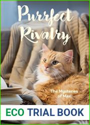 Purrfect Rivalry (The Mysteries of Max #6)