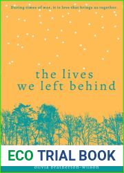 The Lives We Left Behind