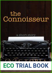 The Connoisseur: A Short Story