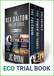 The Fulcrum The Power of Three Unchained (Rex Dalton #1-3)