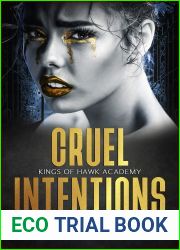 Cruel Intentions (Kings of Hawk Academy, #2)
