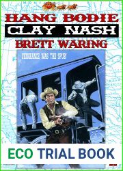 Clay Nash 22: Hang Bodie (A Clay Nash Western)