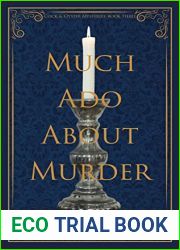 Much Ado About Murder (Cock and Oyster Historical Cozy Mysteries Book 3)