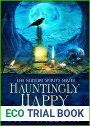 Hauntingly Happy (Midlife Spirits, #10)