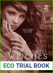 The Witch|s Oath (The Wardwell Witches #1)