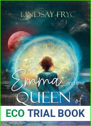 Emma and the Queen of Featherstone