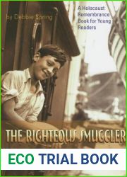 The Righteous Smuggler (The Holocaust Remembrance Series for Young Readers 2005, 6)