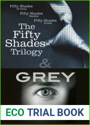 The Fifty Shades Trilogy and Grey
