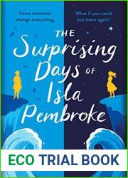 The Surprising Days of Isla Pembroke
