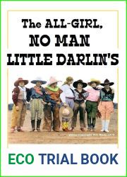 The ALL-GIRL, NO MAN LITTLE DARLIN|S