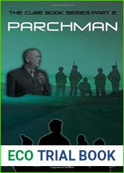 Parchman (The Cure #2)