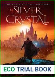 The Silver Crystal (The Red Kingdom Book 1)