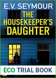 The Housekeeper|s Daughter (Kim Slade #2)