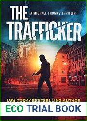 The Trafficker (Michael Thomas Thriller #2)