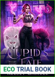 Cupid|s Fate (Heart Stone Mates, #3)