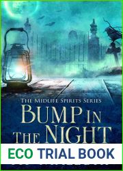 Bump in the Night (Midlife Spirits, #4)