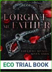 Forgive Me Father For I Have Sinned…7 Times