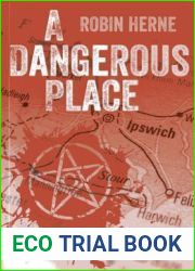 A Dangerous Place