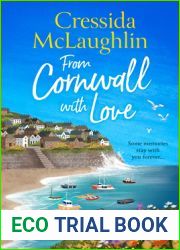 From Cornwall with Love: escapist and romantic holiday reading, perfect for Summer 2023 (The Cornish Cream Tea series) (Book 8)