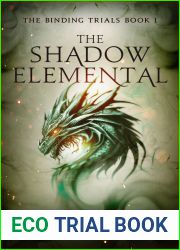 The Shadow Elemental (The Binding Trials Book 1)