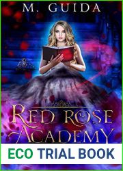 Red Rose Academy Year Three: Paranormal Academy Romance