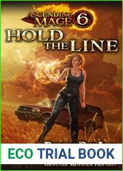 Hold The Line (Ascending Mage #6)