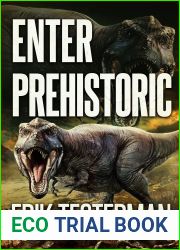 Enter Prehistoric (West Of Prehistoric Book 2)
