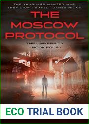 The Moscow Protocol (University, #4)